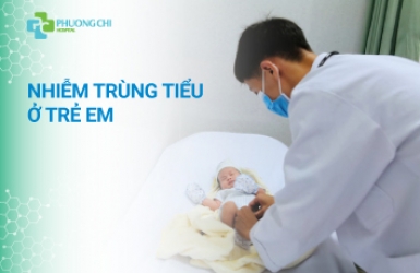 Nhiễm trùng tiểu ở trẻ em 